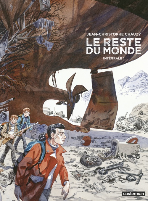 Couverture ebook de Le Reste du monde - L'Intégrale 1, de Jean-Christophe Chauzy