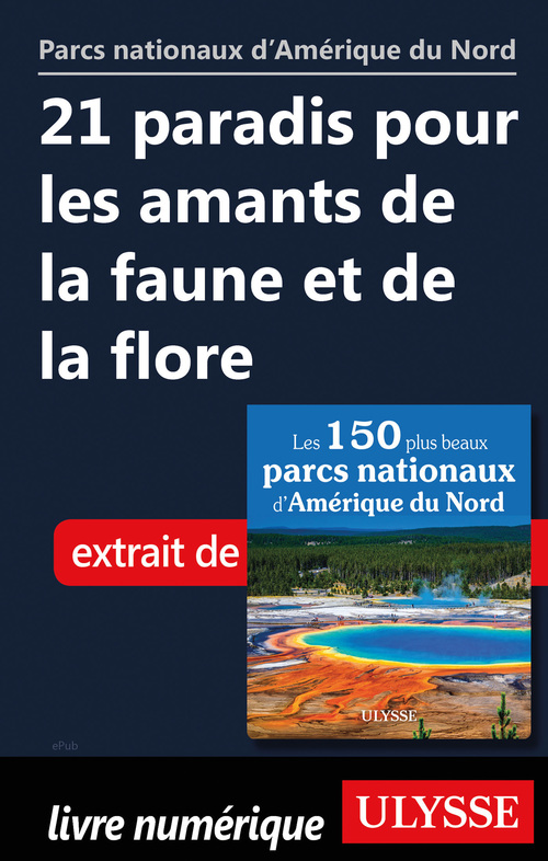 Couverture ebook de 21 paradis pour les amants de la faune et de la flore, de Collectif