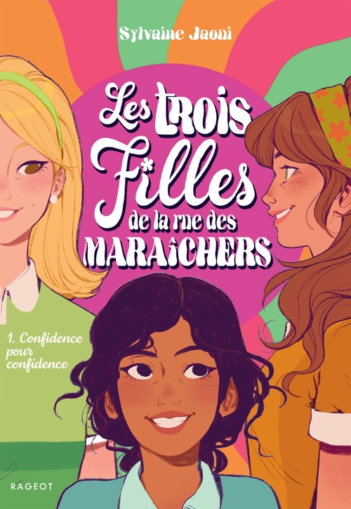 Couverture ebook de Les trois filles de la rue des Maraîchers, de Sylvaine Jaoui