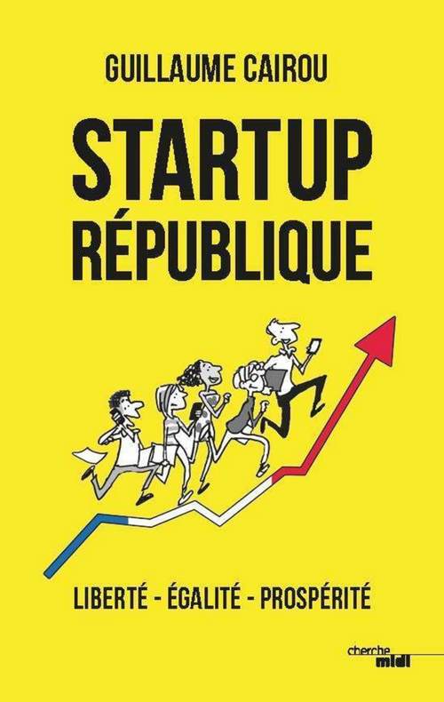 ebook cover of Startup République, by Guillaume Cairou