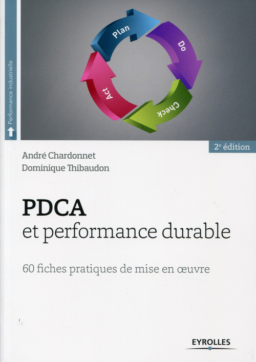 Couverture ebook de PDCA  et performance durable, de Andre Chardonnet, Dominique Thibaudon
