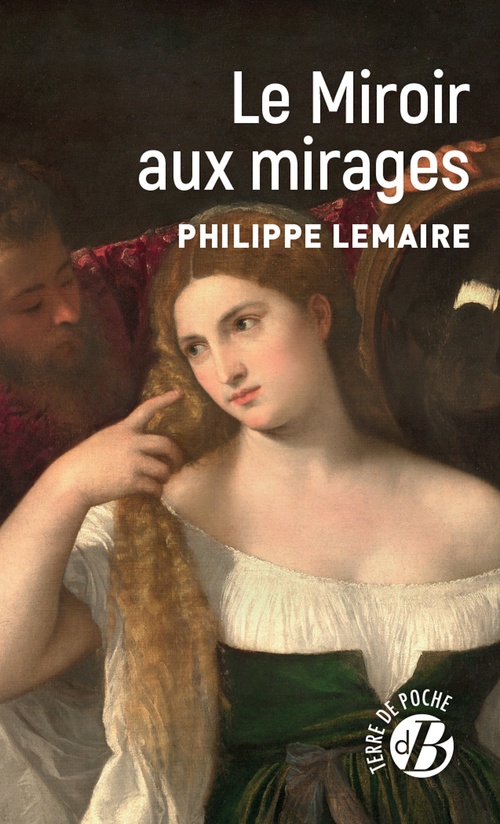 ebook cover of Le Miroir aux mirages, by Philippe Lemaire