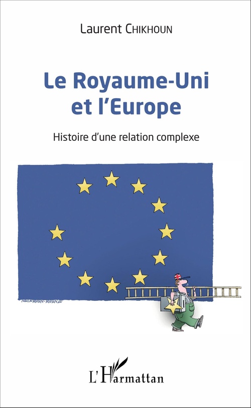 ebook cover of Le Royaume-Uni et l'Europe, by Laurent Chikhoun