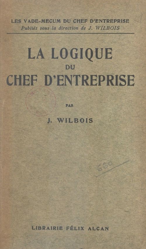 ebook cover of La logique du chef d'entreprise, by Joseph Wilbois