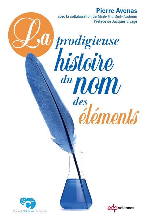 ebook cover of La prodigieuse histoire du nom des éléments, by Pierre Avenas, Minh-thu Dinh-audouin
