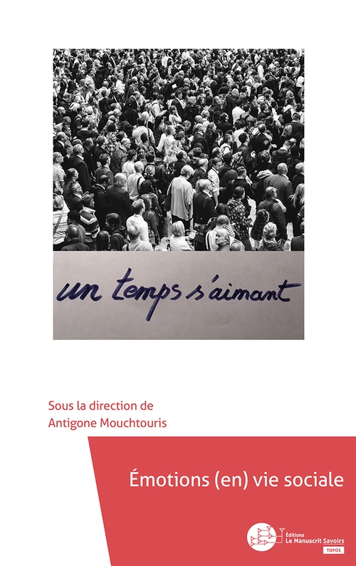 Couverture ebook de Emotions (en) vie sociale, de Mouchtouris Antigone
