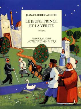ebook cover of Le jeune prince et la vérité, by Jean-Claude Carrière