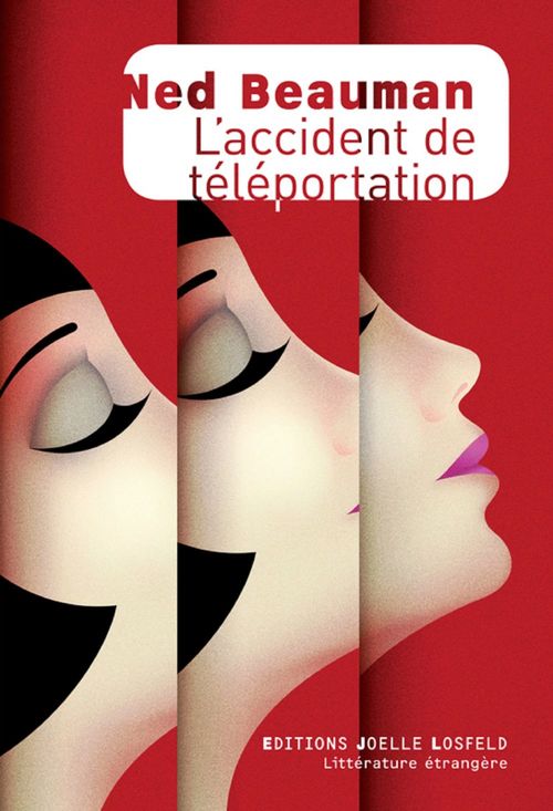 Couverture ebook de L'accident de téléportation, de Ned Beauman