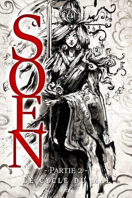 Couverture ebook de Soen. Le Cycle du Mal - Partie 2, de Lucille Cottin