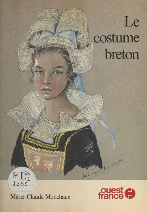 ebook cover of Le costume breton, by Monchaux & Monchaux
