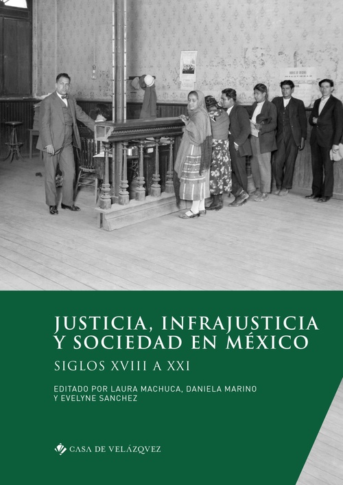 ebook cover of Justicia, infrajusticia y sociedad en México, by