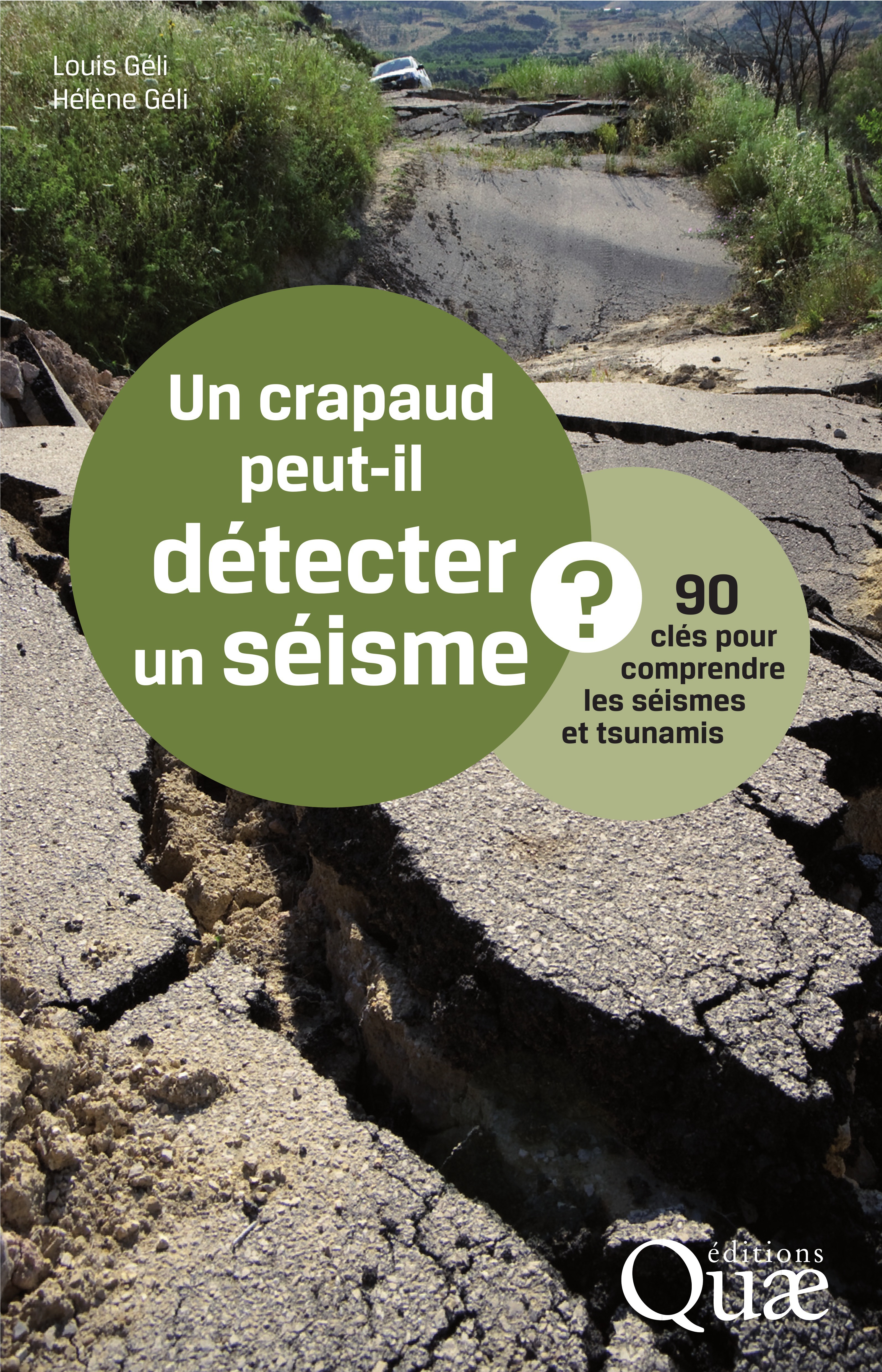 ebook cover of Un crapaud peut-il détecter un séisme ?, by Louis Géli, Hélène Géli