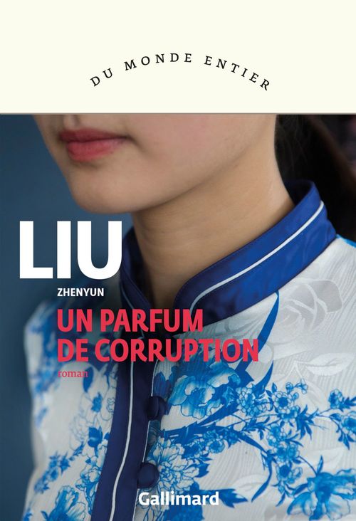 Couverture ebook de Un parfum de corruption, de Liu Zhenyun, Genevieve Imbot-Bichet