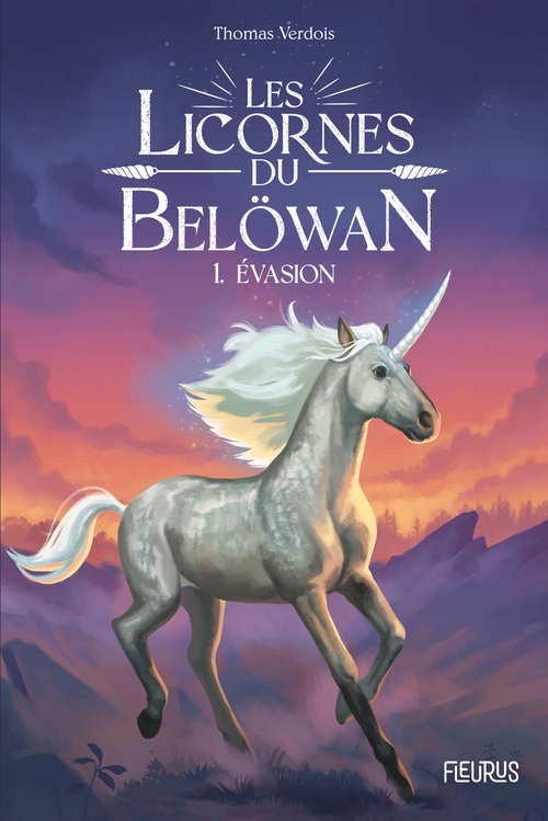 Couverture ebook de Les licornes du Belöwan - Évasion, de Thomas Verdois