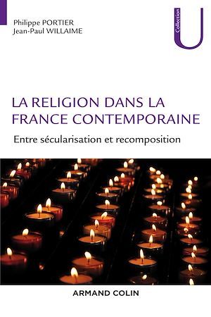 ebook cover of La religion dans la France contemporaine, by Philippe Portier, Jean-paul Willaime