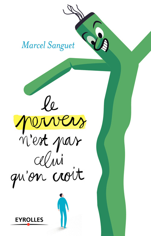 Couverture ebook de Le pervers n'est pas celui qu'on croit, de Marcel Sanguet