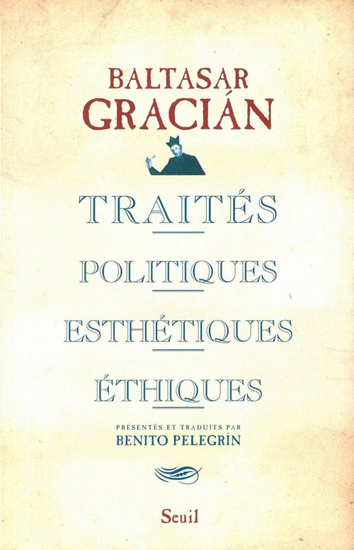 Couverture ebook de Traités politiques, esthétiques, éthiques, de Baltasar Gracian