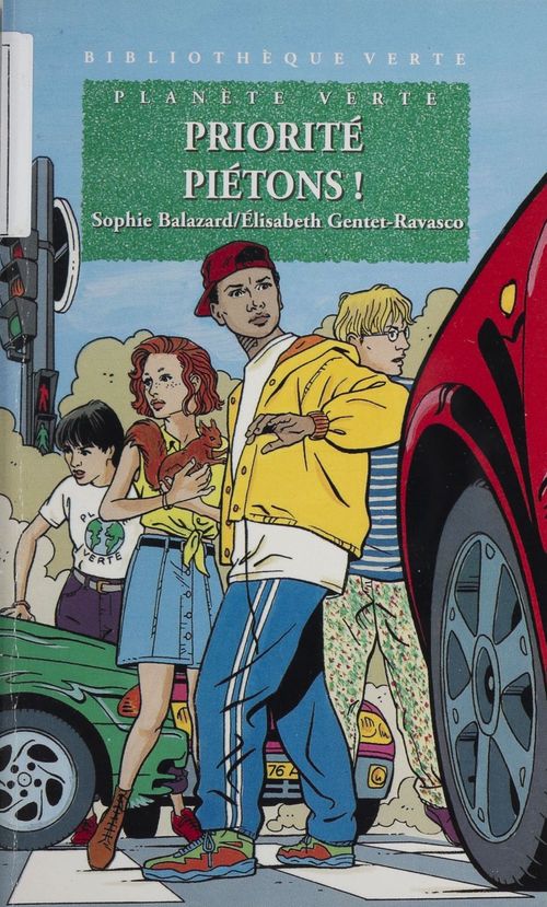 ebook cover of Planète verte : Priorité piétons, by Sophie Balazard, Ravasco Gentet