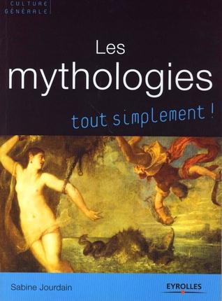Couverture ebook de Les mythologies, de Sabine Jourdain