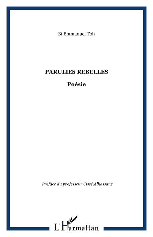 Couverture ebook de Parulies rebelles, de Bi Emmanuel Toh