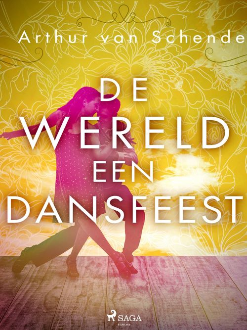 ebook cover of De wereld een dansfeest, by Arthur  Van Schendel