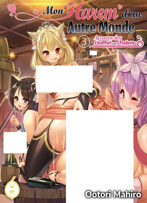Couverture ebook de Mon Harem d'un Autre Monde - Tome 3 Au pays des chattes en chaleur, de Ootori Mahiro