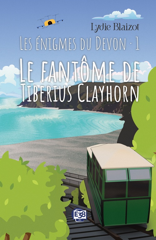 Couverture ebook de Le fantôme de Tiberius Clayhorn, de Lydie Blaizot