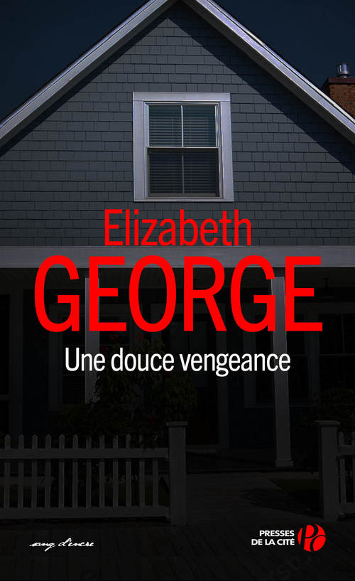 ebook cover of Une douce vengeance, by Elizabeth George