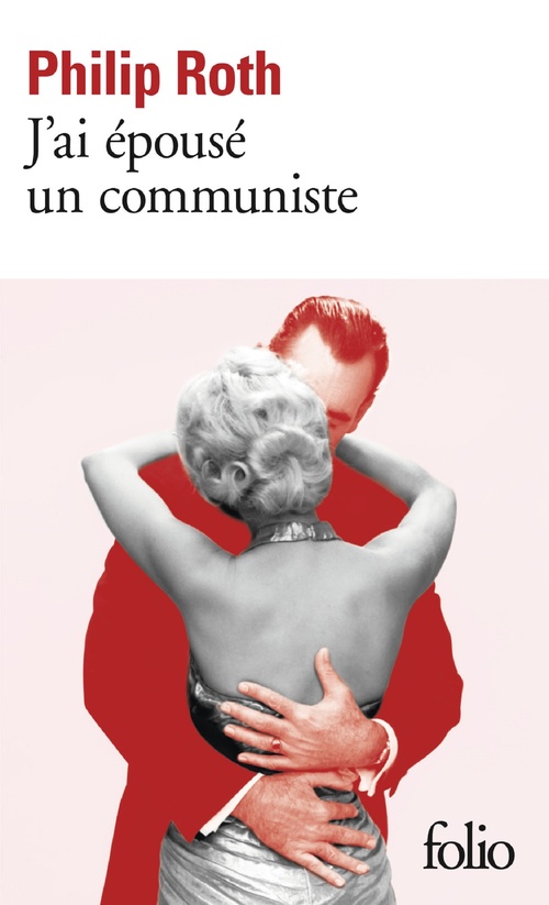 ebook cover of J'ai épousé un communiste, by Philip Roth