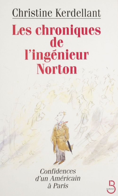 ebook cover of Les Chroniques de l'ingénieur Norton, by Kerdellant Christine