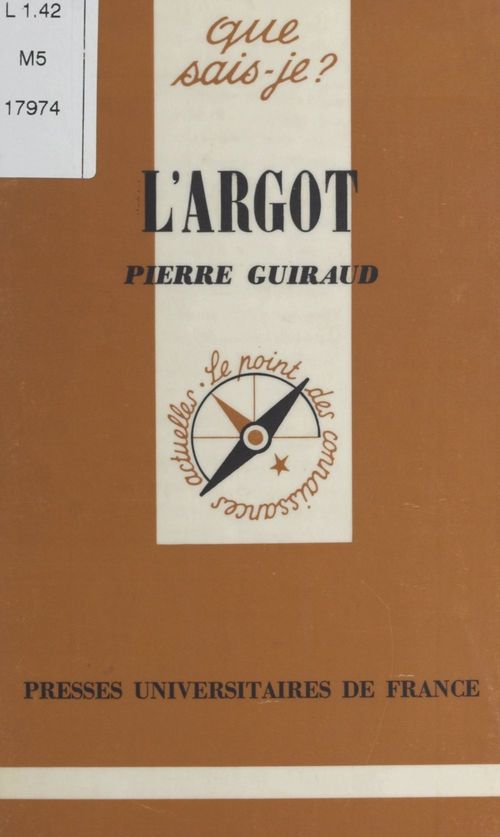 Couverture ebook de L'argot, de Pierre Guiraud