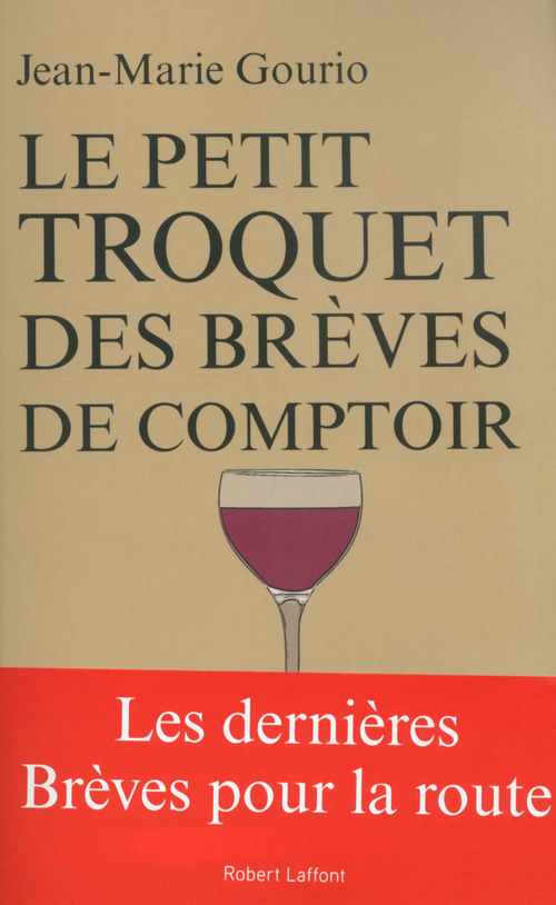 ebook cover of Le Petit Troquet des Brèves de comptoir, by Jean-Marie Gourio