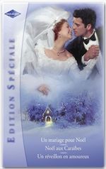 ebook cover of Mariés de Noël (Harlequin Edition Spéciale), by Barbara Daly, Diana Hamilton, Anne McAllister