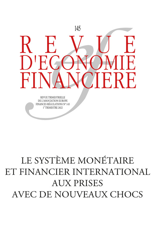 Couverture ebook de Le système monétaire et financier international aux prises avec de nouveaux chocs, de Revue D'Economie Financiere