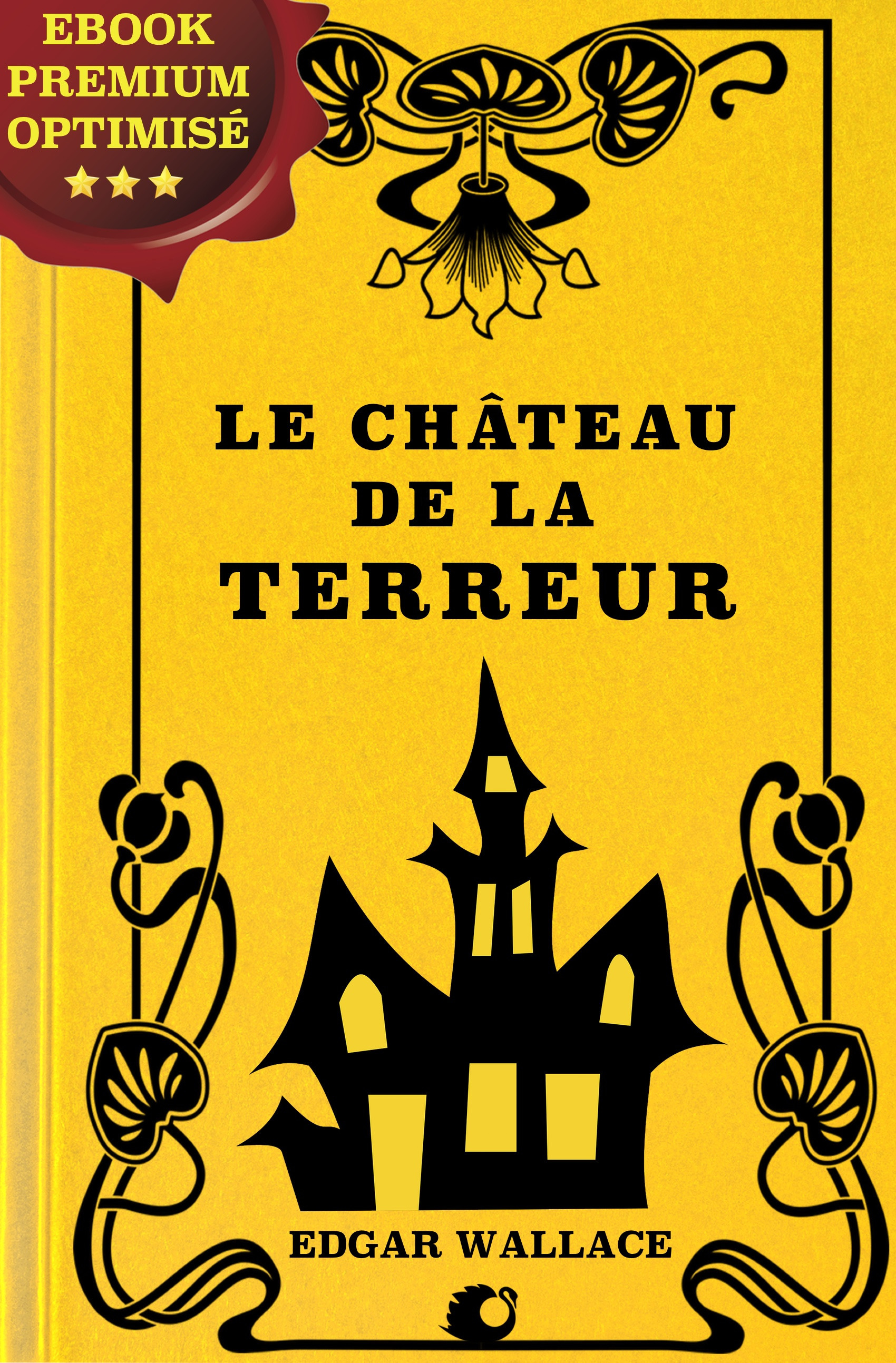 ebook cover of Le Château de la terreur, by Edgar Wallace