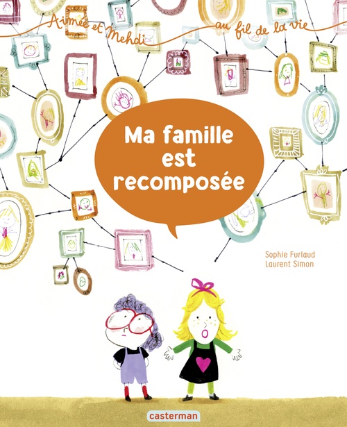 Couverture ebook de Aimée et Mehdi... au fil de la vie (Tome 4) - Ma famille est recomposée, de Sophie Furlaud, Laurent Simon