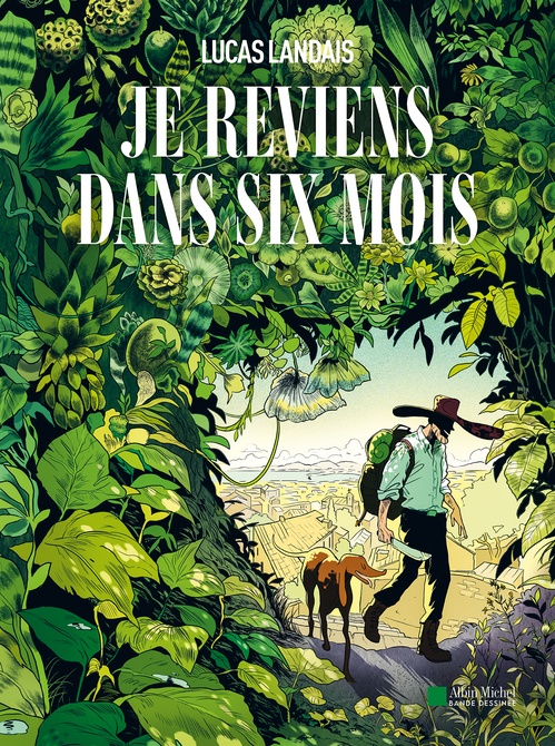 ebook cover of Je reviens dans 6 mois, by Lucas Landais