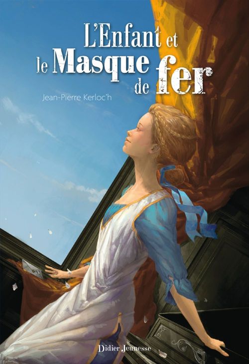 ebook cover of L'Enfant et le Masque de fer, by Jean-Pierre Kerloc'h, Dogan Ostel