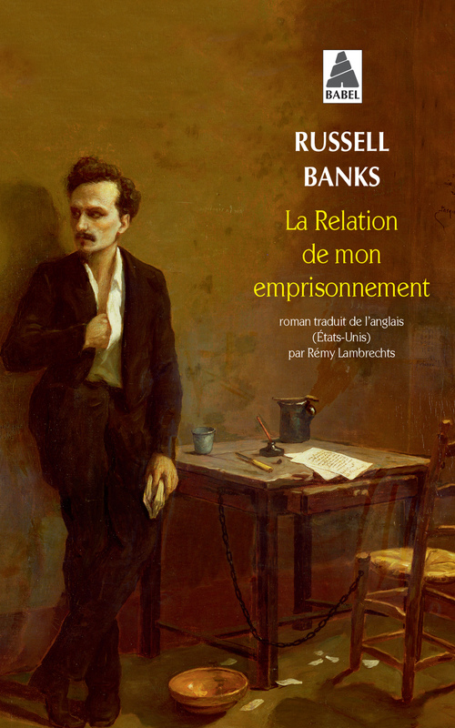 Couverture ebook de La relation de mon emprisonnement, de Russell Banks, Remy Lambrechts