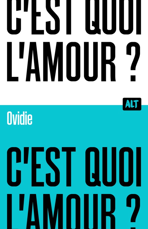 ebook cover of C'est quoi l'amour ? / Collection ALT, by Ovidie
