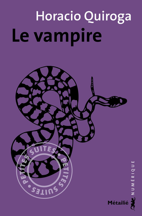Couverture ebook de Le vampire, de Horacio Quiroga