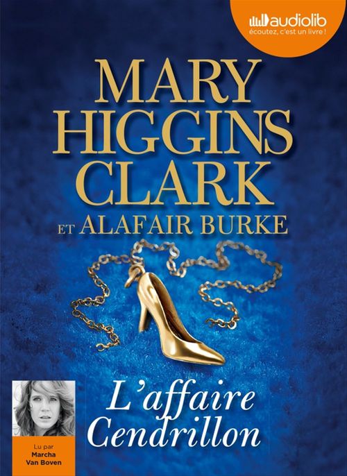 Couverture audiobook de L'Affaire Cendrillon, de Alafair Burke, Mary Higgins Clark