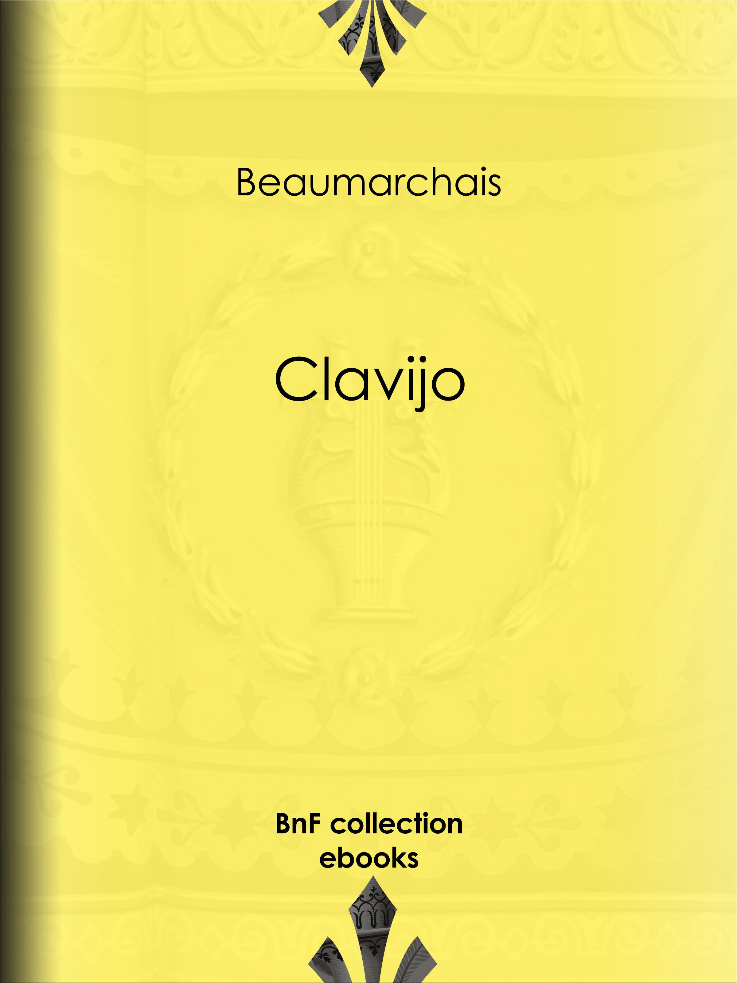 Couverture ebook de Clavijo, de Pierre-Augustin Caron de Beaumarchais, Louis Moland