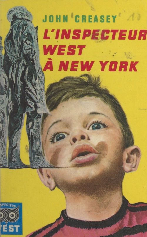 Couverture ebook de L'inspecteur West à New York, de John Creasy