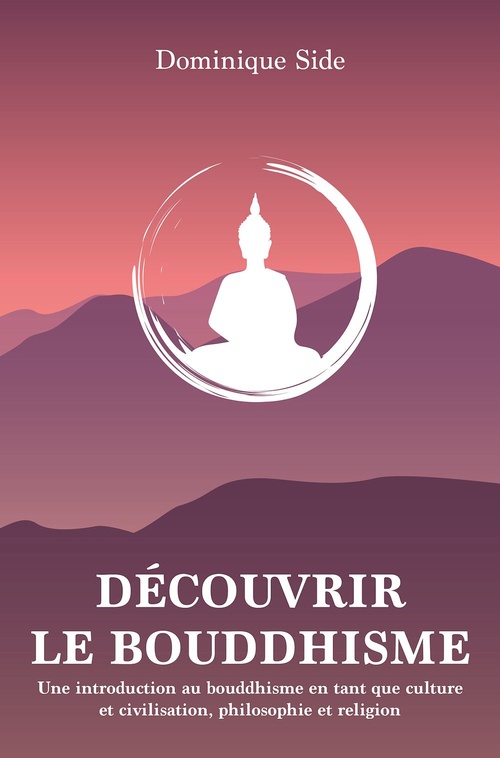 ebook cover of Découvrir le bouddhisme, by Dominique SIDE
