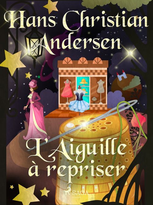 Couverture ebook de L'Aiguille à repriser, de Hans Christian Andersen