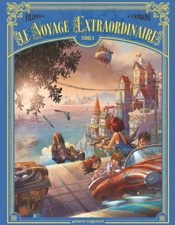 ebook cover of Le Voyage extraordinaire - Tome 04, by Denis-Pierre Filippi, Silvio Camboni