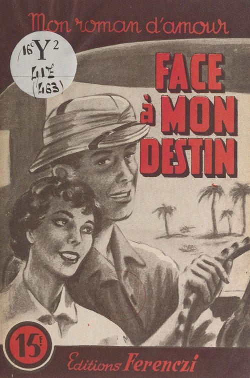 ebook cover of Face à mon destin, by Francine Robert