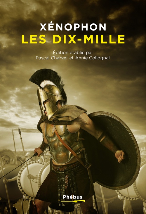 Couverture ebook de Les Dix-Mille, de Xénophon