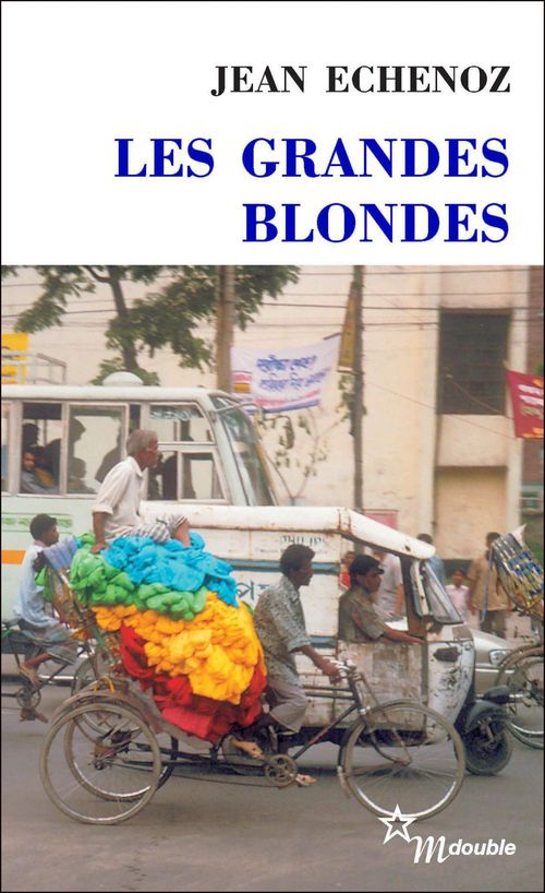 ebook cover of Les Grandes blondes, by Jean Echenoz